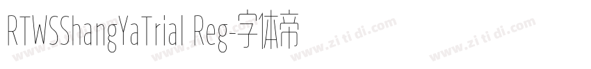 RTWSShangYaTrial Reg字体转换